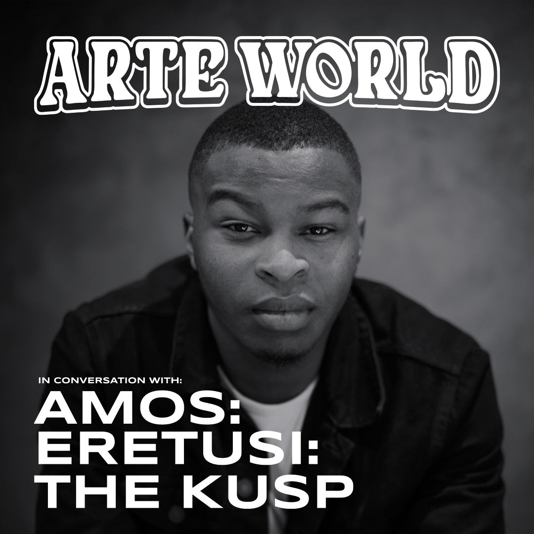 ISSUE 07 - Arteworld: In conversation with Amos Eretusi